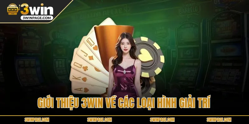 Giới thiệu 33WIN về các loại hình giải trí